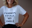 FASHION STOLE MY SMILE